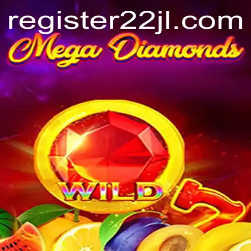 Exploring the Thrills of MegaDiamond: A Comprehensive Guide